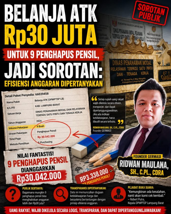 Data pengadaan ATK DPMPTSP Lampung Barat yang memuat penghapus pensil senilai Rp30 juta